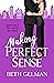 Making Perfect Sense (Book#...