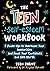 The Teen Self-Esteem Workbo...