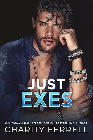 Just Exes (Blue Beech, #3)