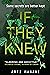 If They Knew by Arti Manani If They Knew by Arti Manani