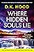 Where Hidden Souls Lie (Det...