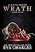 Wrath (A Sinful Empire Duet, #5)