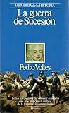 La guerra de Sucesión