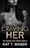 Craving Her