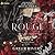 Rouge (Tattered Curtain, #2)