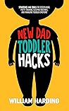 NEW DAD TODDLER H...