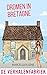 Dromen in Bretagne by Marcella Kleine