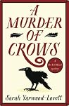 A Murder of Crows...