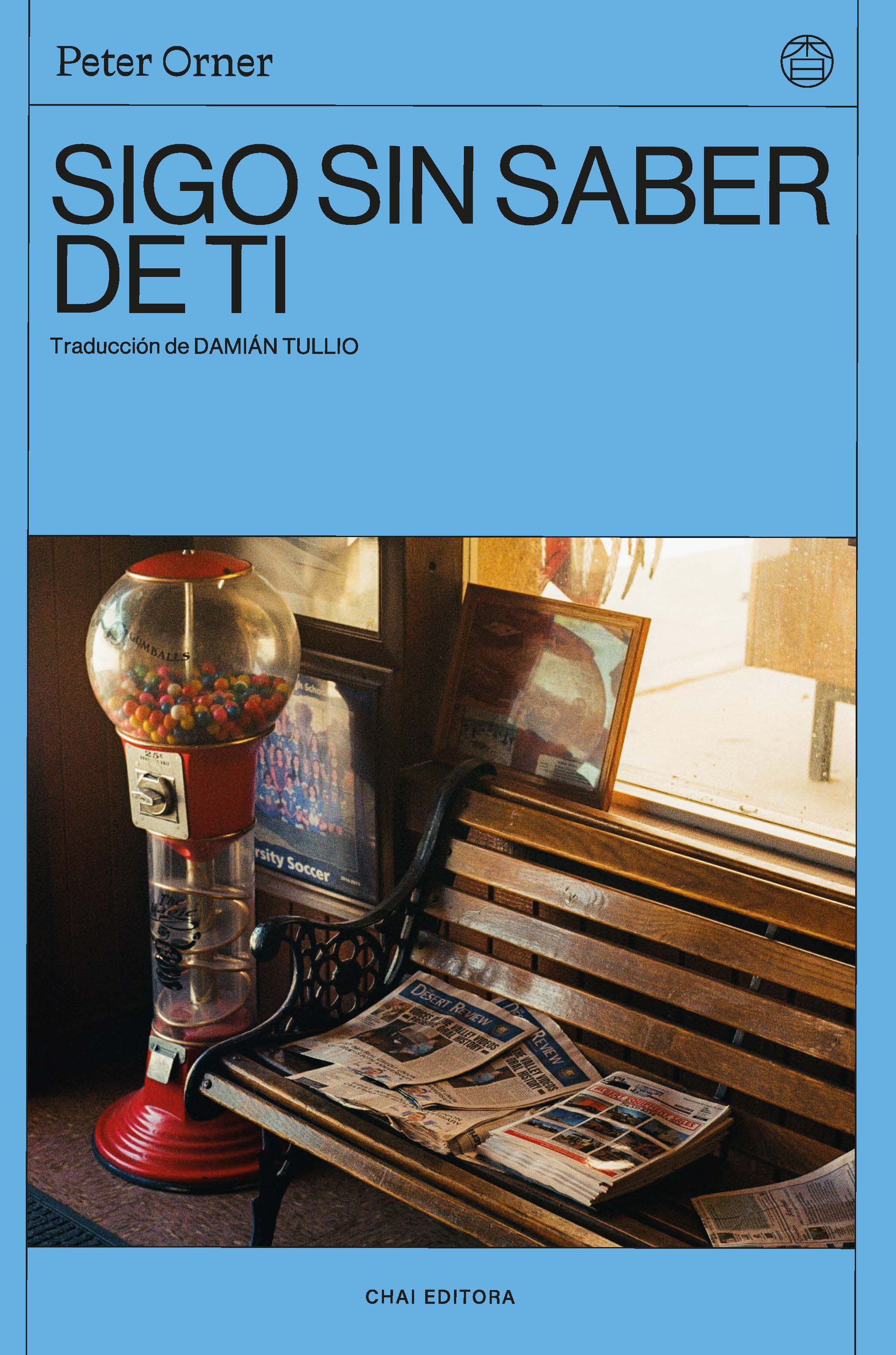 Portada de Sigo sin saber de ti: notas al margen, de Peter Orner