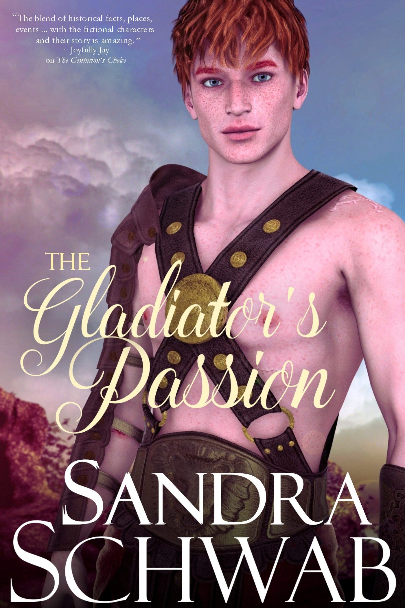 The Gladiator's Passion: An Eagle's Honor Novel
