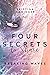 Four Secrets to Share (Breaking Waves, #4)