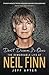 Don't Dream It's Over: The Remarkable Life of Neil Finn