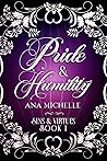 Pride & Humility: Sins & Virtues book 1