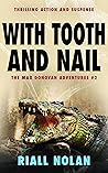 With Tooth and Nail