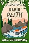 Rapid Death: A Sm...