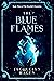 The Blue Flames (The Riverf...