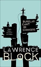 Burglars Can't Be Choosers