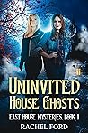 Uninvited House G...