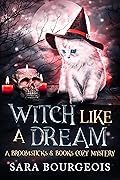 Witch Like a Dream