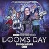 Doom’s Day: Dying Hours