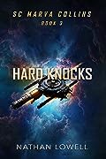 Hard Knocks (SC Marva Collins, #3)
