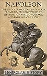 Napoleon: The Lif...
