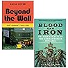 Beyond the Wall / Blood and Iron Beyond the Wall / Blood and Iron