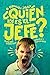 ¿Quién es el jefe? Claves para formar hijos maduros y equilib... by Fernando Zabala