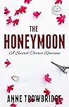 The Honeymoon: A ...