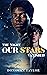 The Night Our Stars Vanished