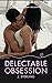 Delectable Desires: A Forbi...