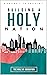 Building a Holy Nation: The...