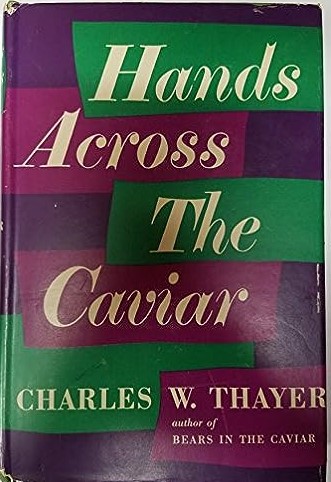 Hands Across the Caviar (hard cover)