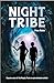 Night Tribe by Peter Butler
