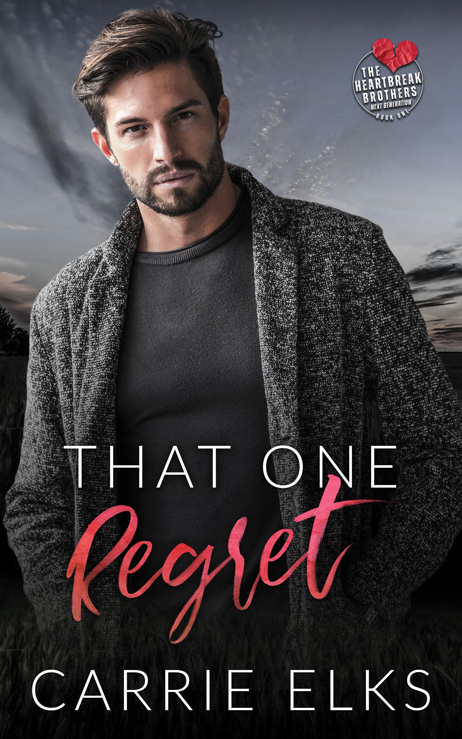 That One Regret (The Heartbreak Brothers Next Generation #1)