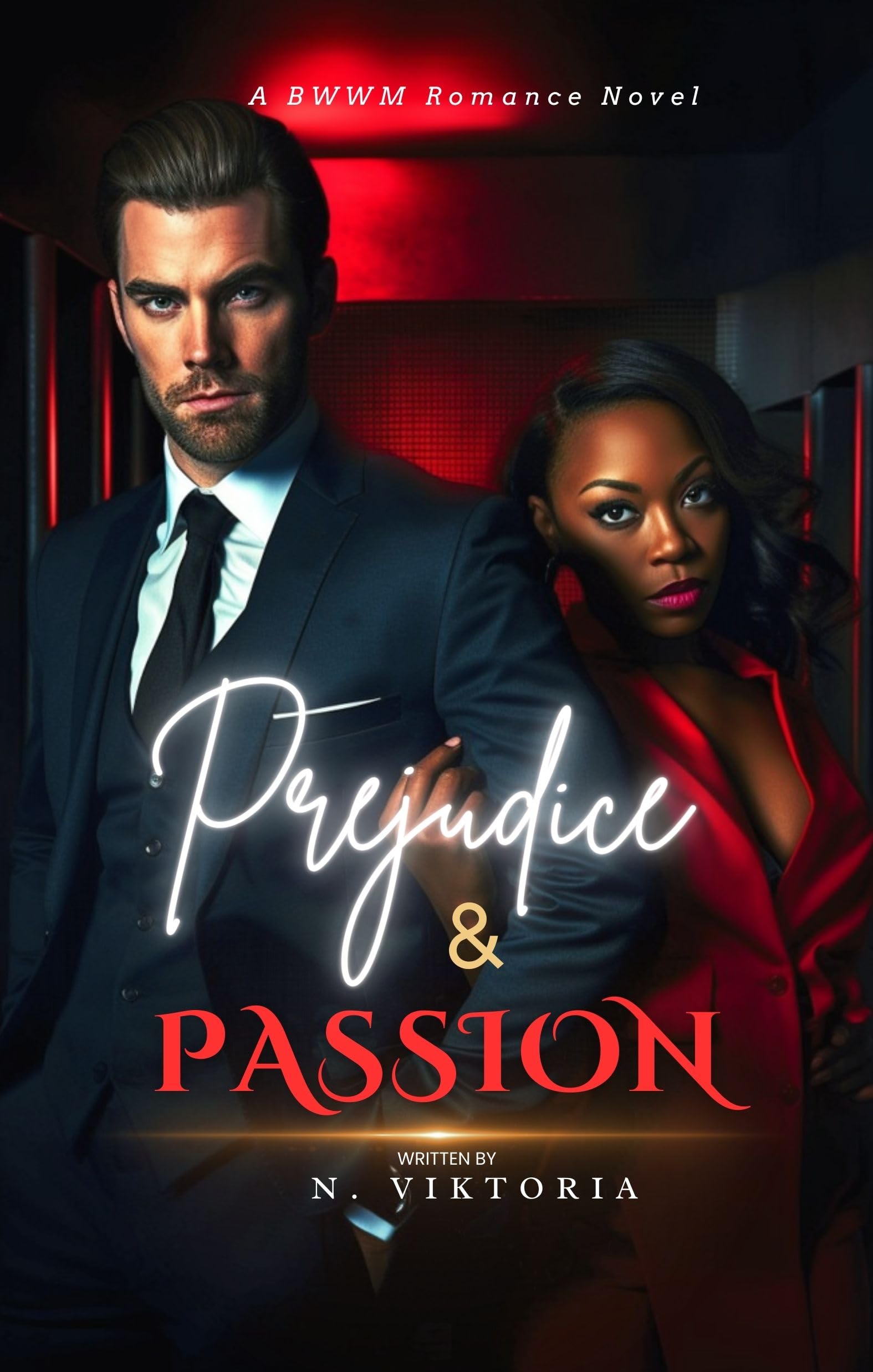 Prejudice & Passion (Tangled Desires #1)