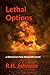 Lethal Options (The Detective Pete Nazareth, #13)