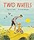 Two Wheels by David Gibb