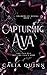 Capturing Ava (Shadows Of Desire, #1)