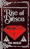 Rise of Dresca
