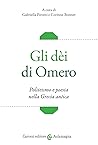 Gli dèi di Omero....