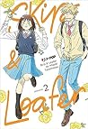 Skip & Loafer, Vol. 2 by Misaki Takamatsu