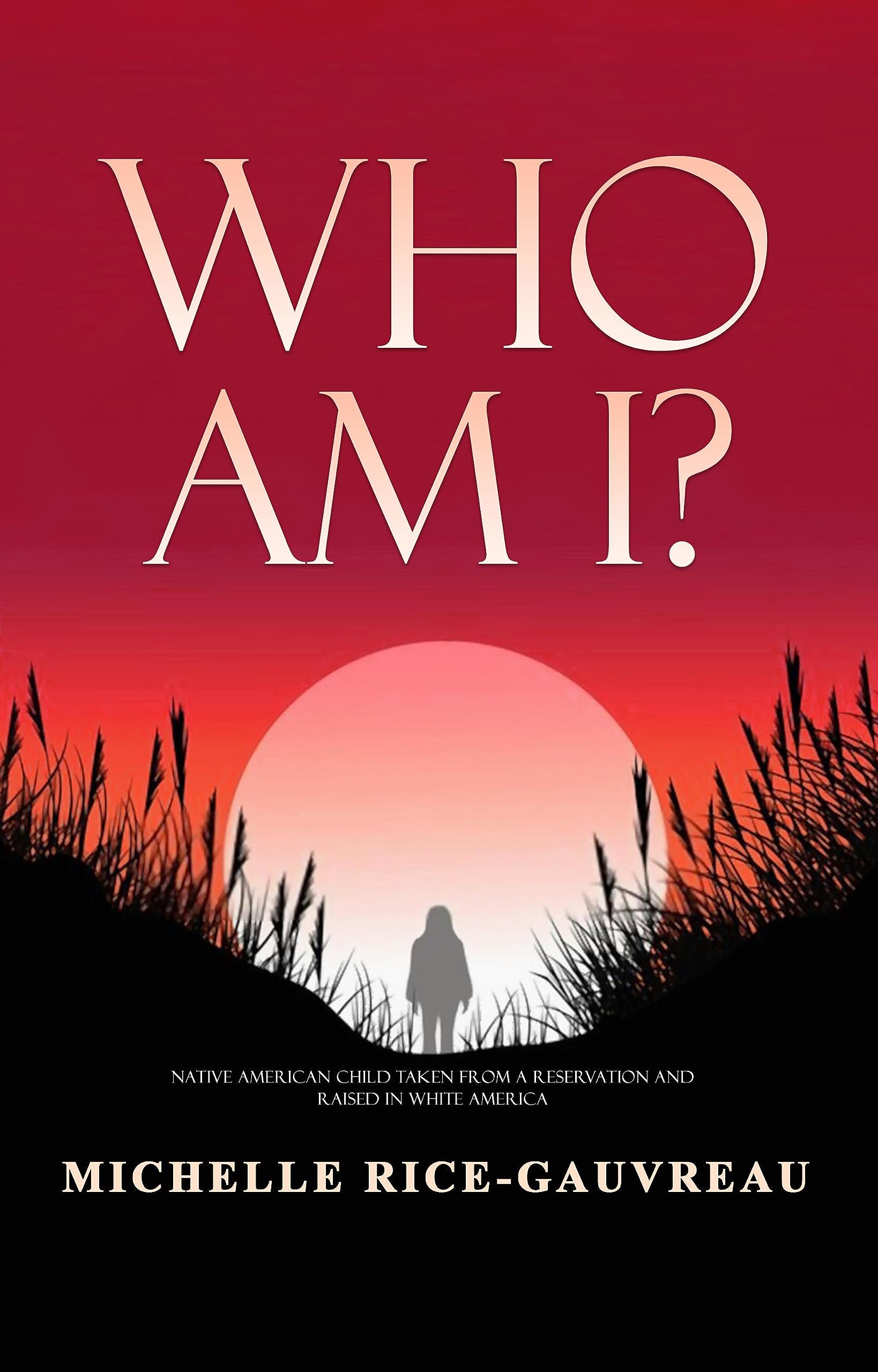 Who Am I? (Kindle Edition)