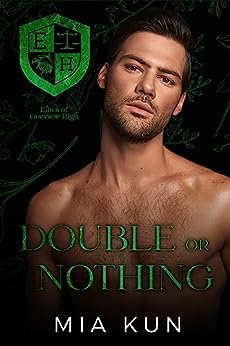 Double or Nothing (Elites of Eastview High, #3)
