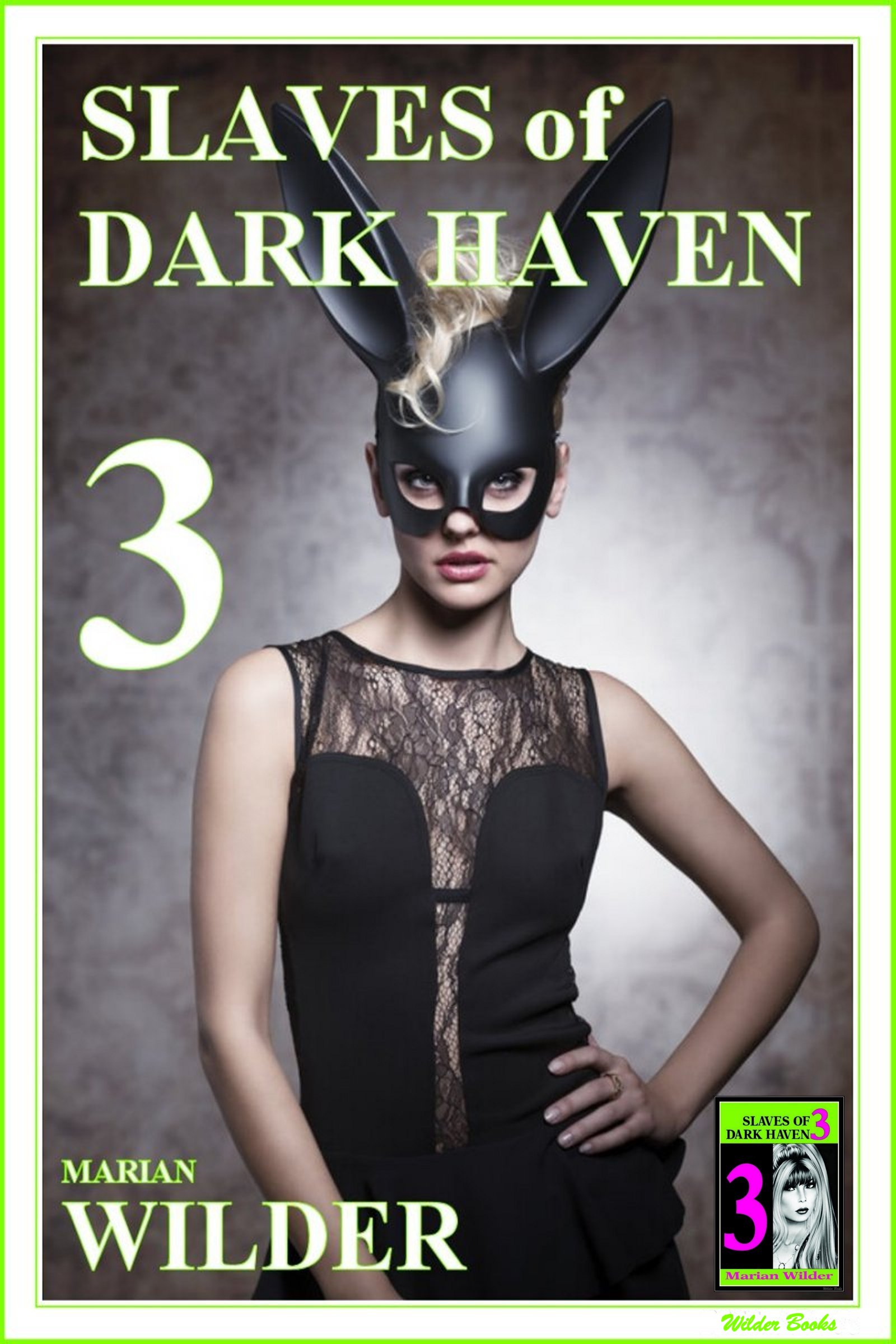 Slaves of Dark Haven 3: Sharon Loring continues to discover the strange secrets that lie within the walls of Dark Haven Finishing School for Young Ladies. BDSM Erotic Fiction.