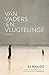 Van vaders en vlugtelinge