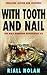 WITH TOOTH AND NAIL: Thrilling action and suspense (The Max Donovan adventures)