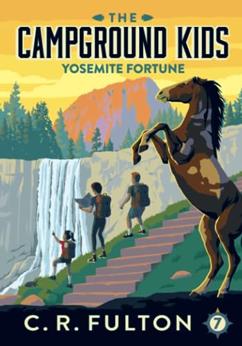 Yosemite Fortune (The Campground Kids #7)