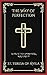 The Way of Perfection: A Pa...