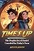 Time's Up: The Prophecies o...